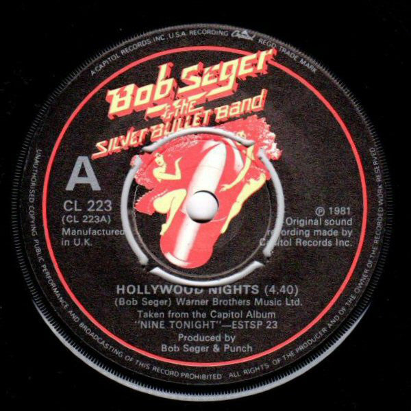 Bob Seger & The Silver Bullet Band* : Hollywood Nights (7", Single)