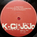 K-Ci & JoJo : You Bring Me Up (12")