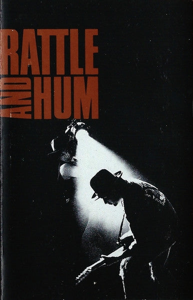 U2 : Rattle And Hum (Cass, Album, Bla)