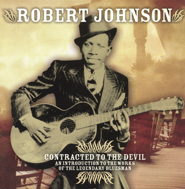 Robert Johnson : Contracted To The Devil (CD, Comp)