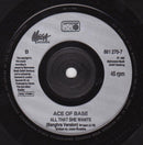 Ace Of Base : All That She Wants (7", Single, Sma)