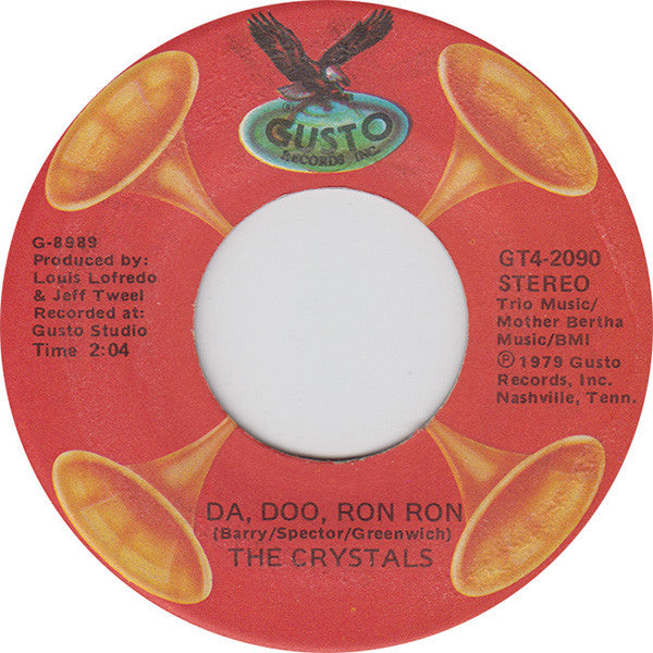 The Crystals : Da Doo Ron Ron / Then He Kissed Me (7", Single)