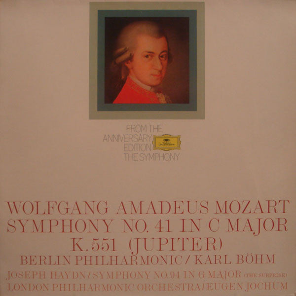 Wolfgang Amadeus Mozart, Berlin Philharmonic* / Karl Böhm, Joseph Haydn, London Philharmonic Orchestra / Eugen Jochum : Symphony Nr. 41 In C Major (Jupiter) / Symphony Nr. 94 In G Major (The Surprise) (LP, Comp)