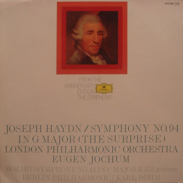 Wolfgang Amadeus Mozart, Berlin Philharmonic* / Karl Böhm, Joseph Haydn, London Philharmonic Orchestra / Eugen Jochum : Symphony Nr. 41 In C Major (Jupiter) / Symphony Nr. 94 In G Major (The Surprise) (LP, Comp)
