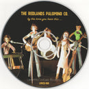 Redlands Palomino Co. : By The Time You Hear This ... We'll Be Gone (CD, Album)