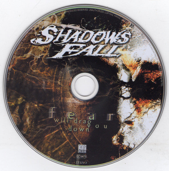 Shadows Fall : Fear Will Drag You Down (CD, Comp)