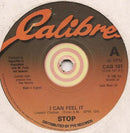 Stop (10) : I Can Feel It (7")