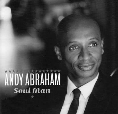 Andy Abraham : Soul Man (CD, Album)