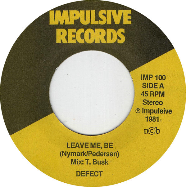 De'fect : Leave Me Be / Shattered (7", Single)