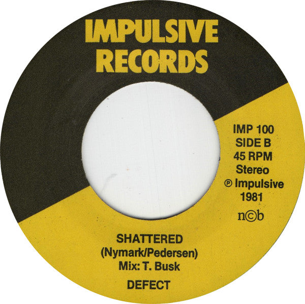 De'fect : Leave Me Be / Shattered (7")