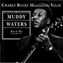 Muddy Waters : Rock Me (CD, Comp)