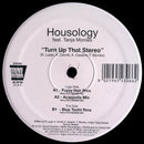 Housology : Turn Up That Stereo (12")