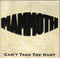 Mammoth (2) : Can't Take The Hurt (12")