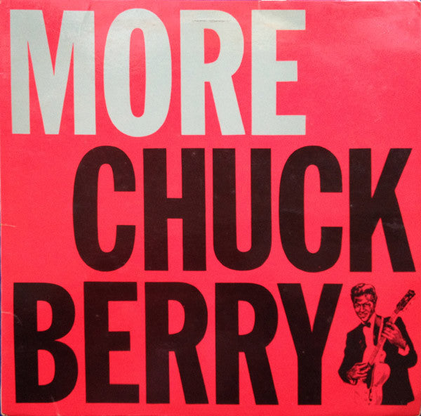 Chuck Berry : More Chuck Berry (LP, Comp, Mono)