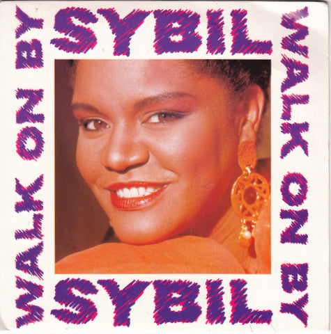 Sybil : Walk On By (7", Single, Pap)