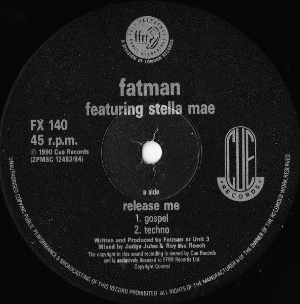 Fatman Featuring Stella Mae : Release Me (12")