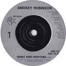 Smokey Robinson : Double Good Everything (7", Single)