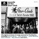 Various : Sounds Of The Star-Club (16 Original Versions Of Songs Covered By The Beatles) (CD, Comp, Jew)