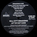 Kill City Dragons : Let'em Eat Cake (12", EP)