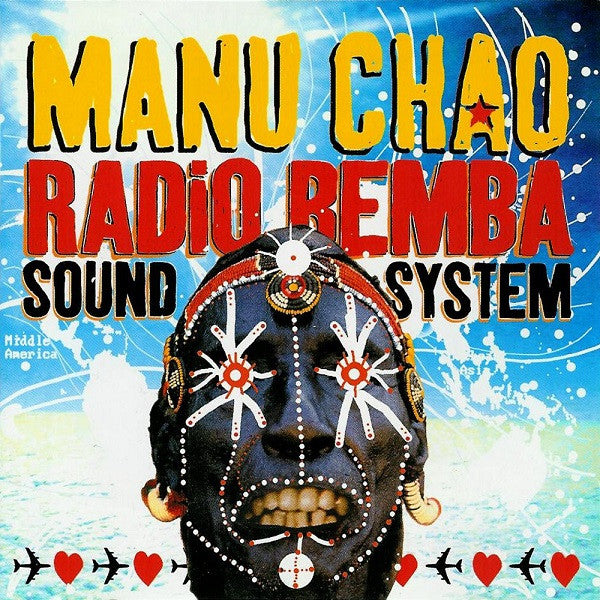Manu Chao : Radio Bemba Sound System (CD, Album, RE, Dig)