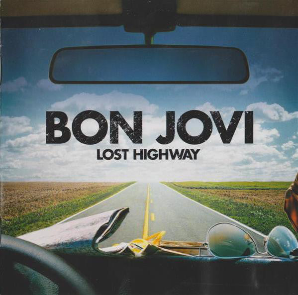 Bon Jovi : Lost Highway (CD, Album, Sup)