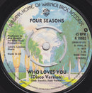 The Four Seasons : Who Loves You (7", Single, Pus)