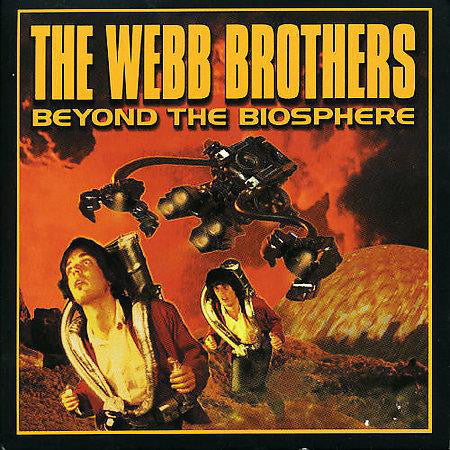 The Webb Brothers : Beyond The Biosphere (CD, Album, Dig)