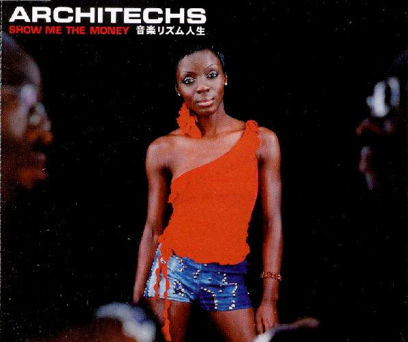 Architechs : Show Me The Money (CD, Single)