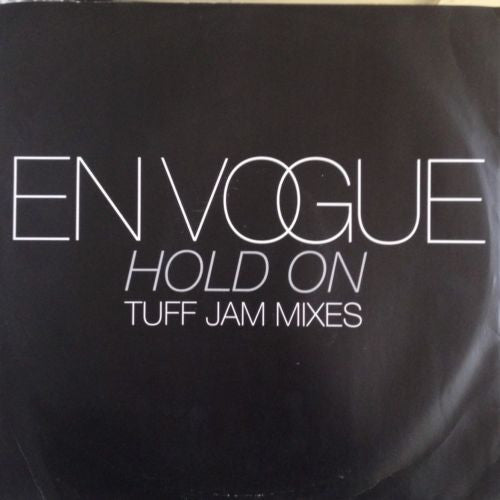 En Vogue : Hold On (Tuff Jam Mixes) (12", Promo)