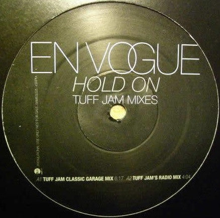 En Vogue : Hold On (Tuff Jam Mixes) (12", Promo)