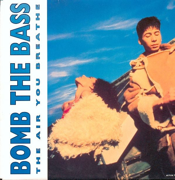 Bomb The Bass : The Air You Breathe (7", Single)