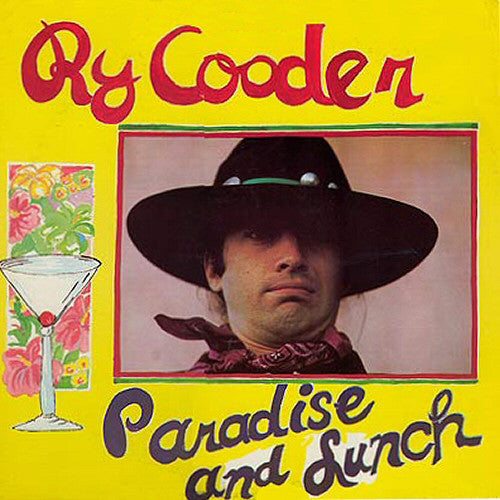 Ry Cooder : Paradise And Lunch (LP, Album, RP)