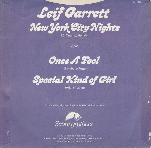 Leif Garrett : New York City Nights c/w Once A Fool / Special Kind Of Girl (7", Single, Pos)
