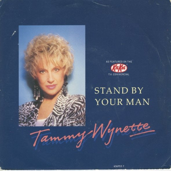 Tammy Wynette : Stand By Your Man (7")