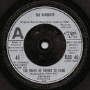 The Headboys : The Shape Of Things To Come (7", Single, Com)