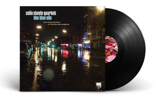 Colin Steele Quartet : The Blue Nile – Jazz Interpretations Of The Blue Nile Songbook (LP, Album)