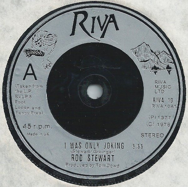 Rod Stewart : I Was Only Joking / Hot Legs (7", Single, Inj)