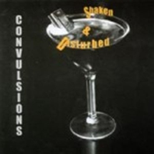 Convulsions (4) : Shaken & Disturbed (CDr)