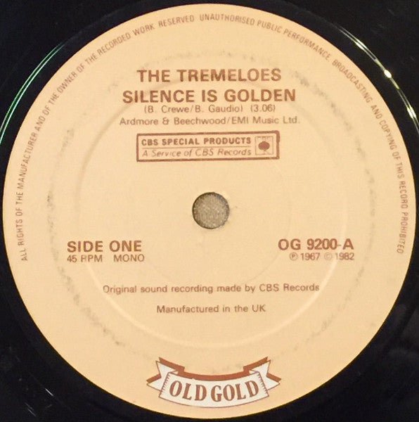 The Tremeloes : Silence Is Golden (7", Single, Mono, RE)