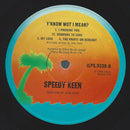John "Speedy" Keen : Y'Know Wot I Mean? (LP, Album)