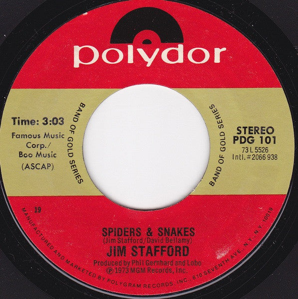 Jim Stafford : Spiders And Snakes / My Girl Bill (7", Single)