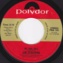 Jim Stafford : Spiders And Snakes / My Girl Bill (7", Single)