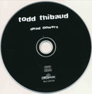 Todd Thibaud : Dead Flowers (CD, Album)