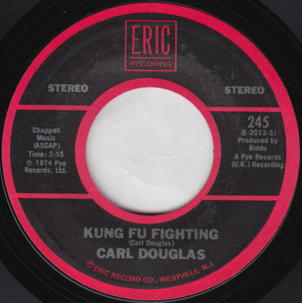 Carl Douglas : Kung Fu Fighting / Dance The Kung Fu (7", Styrene, Pit)