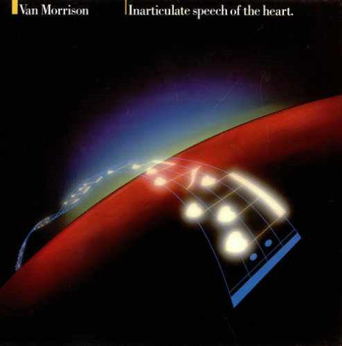 Van Morrison : Inarticulate Speech Of The Heart (LP, RE)