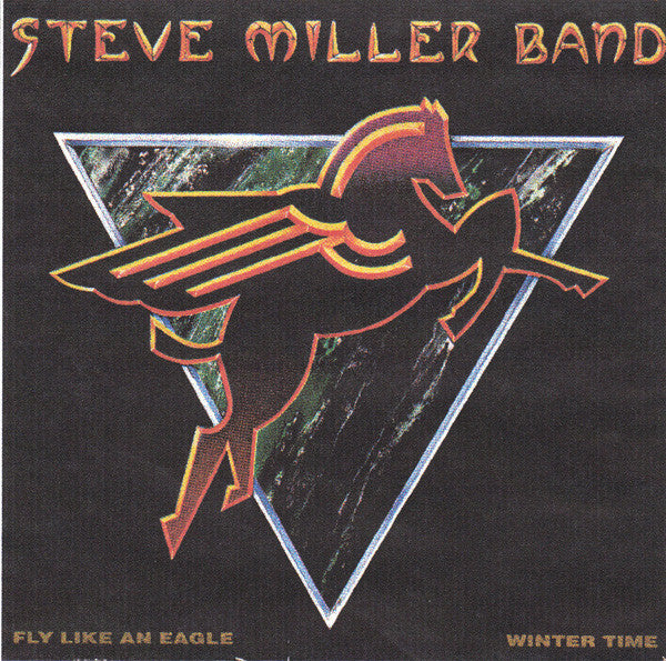 Steve Miller Band : Fly Like An Eagle (7", Single)