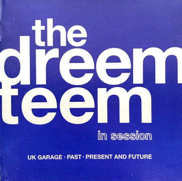 Dreem Teem : In Session (2xCD, Mixed)