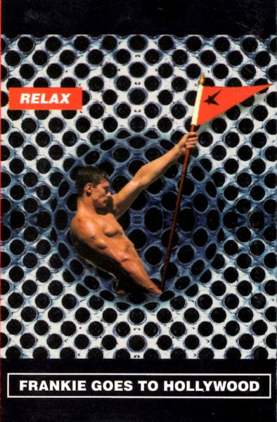 Frankie Goes To Hollywood : Relax (Cass, Single)