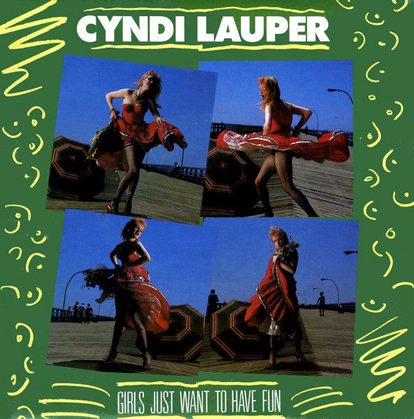 Cyndi Lauper : Girls Just Want To Have Fun (7", Single, Lar)