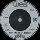 Simply Red : Ev'ry Time We Say Goodbye (7", Single, Sil)